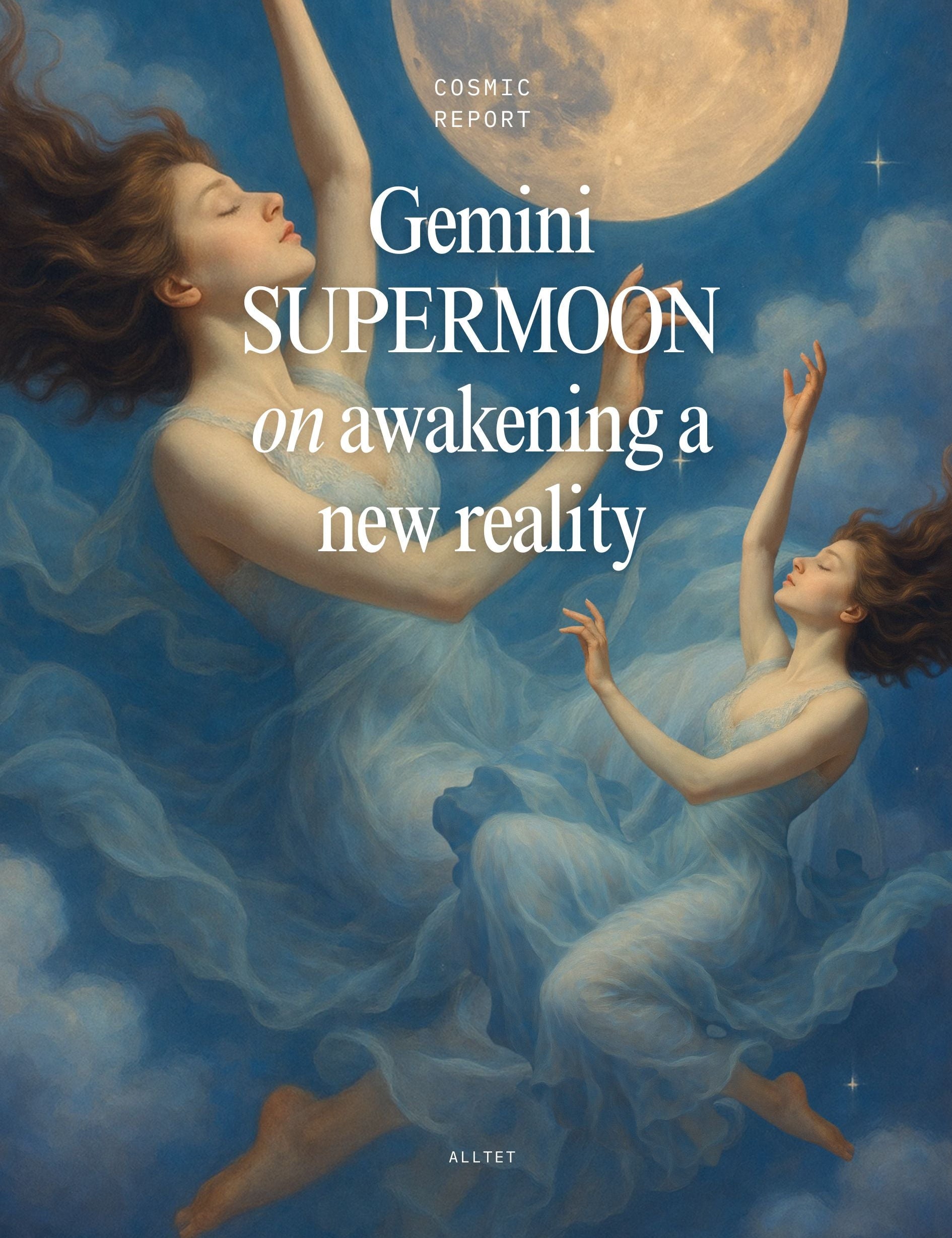 COSMIC REPORT: Supermåne i Tvillingarna