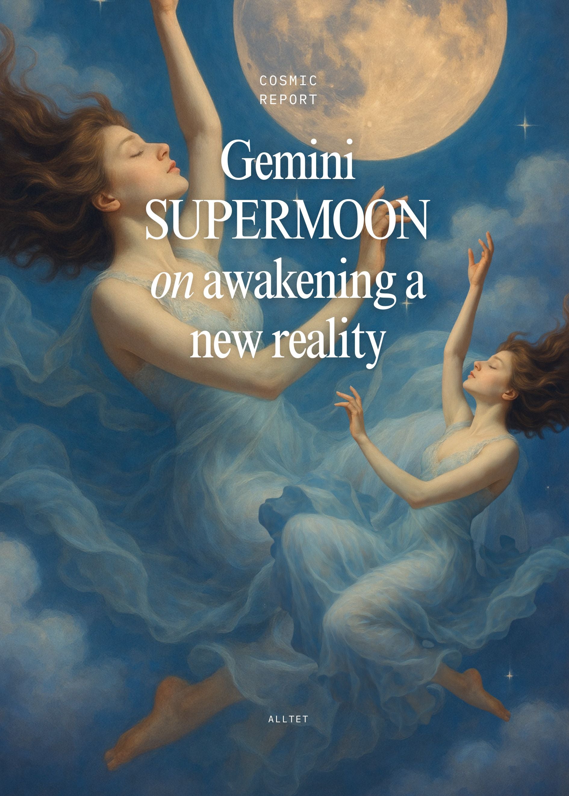 COSMIC REPORT: Supermåne i Tvillingarna