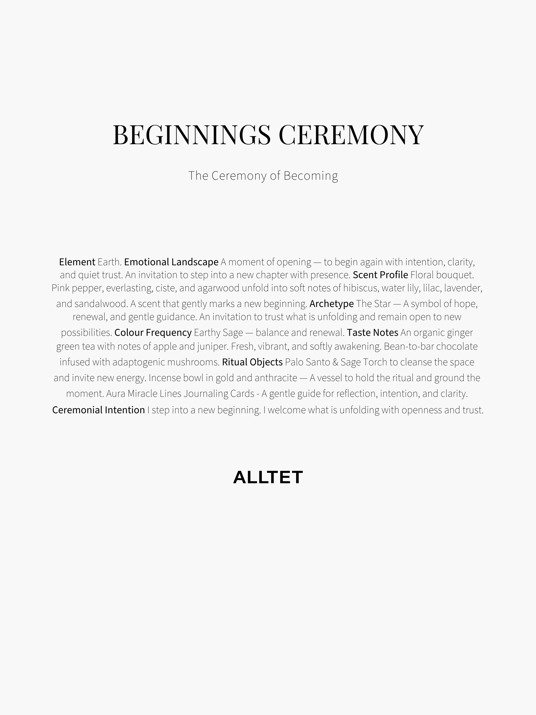 ALLTET CEREMONY - BEGINNINGS