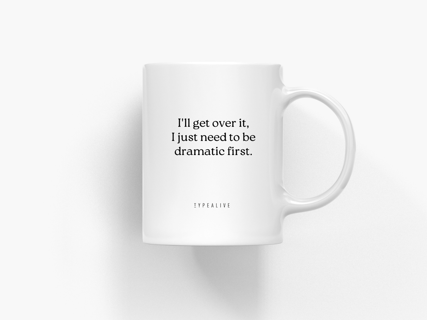 Typealive Ceramic Mug Dramatic