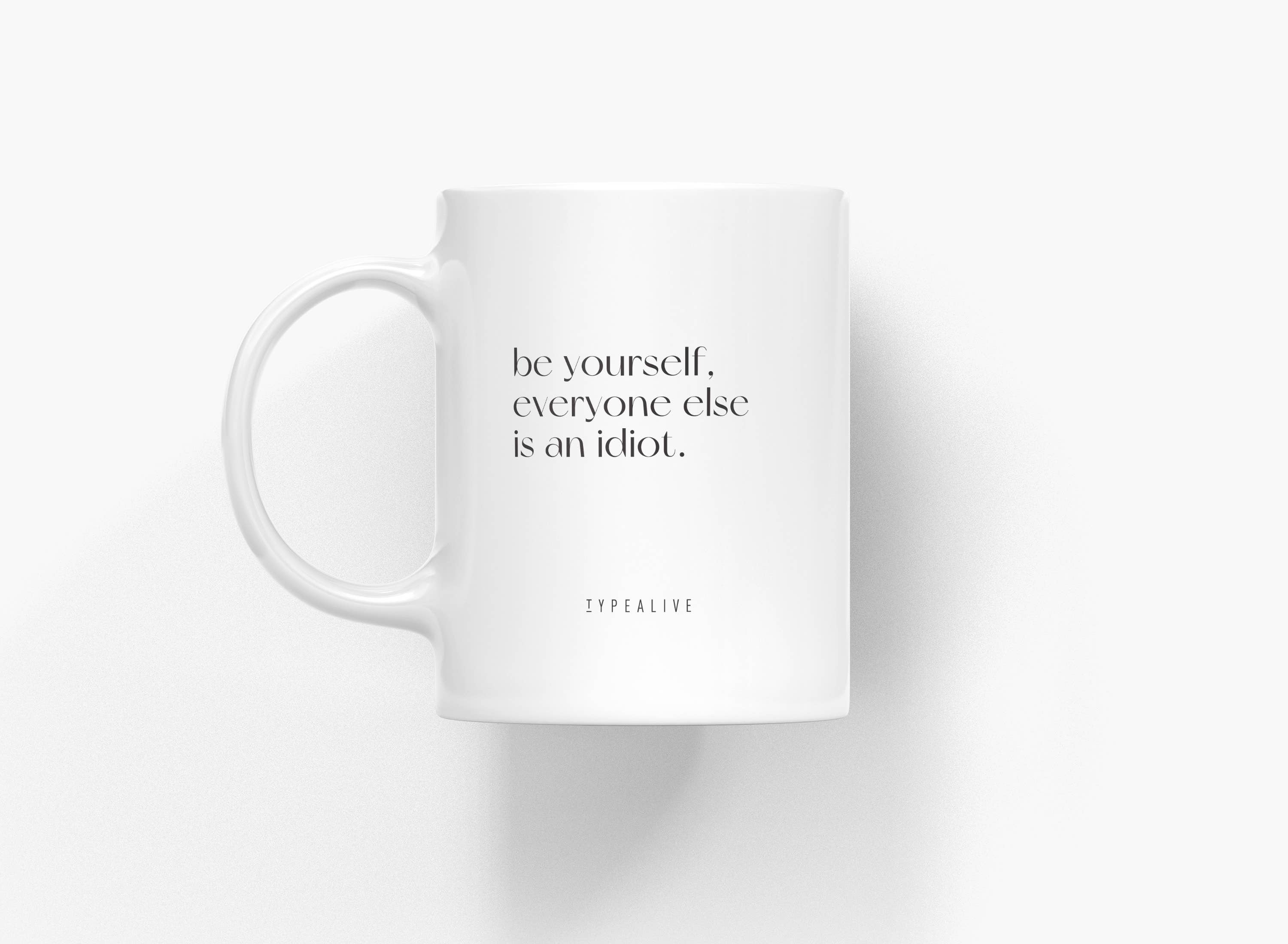 Keramikmugg Be Yourself