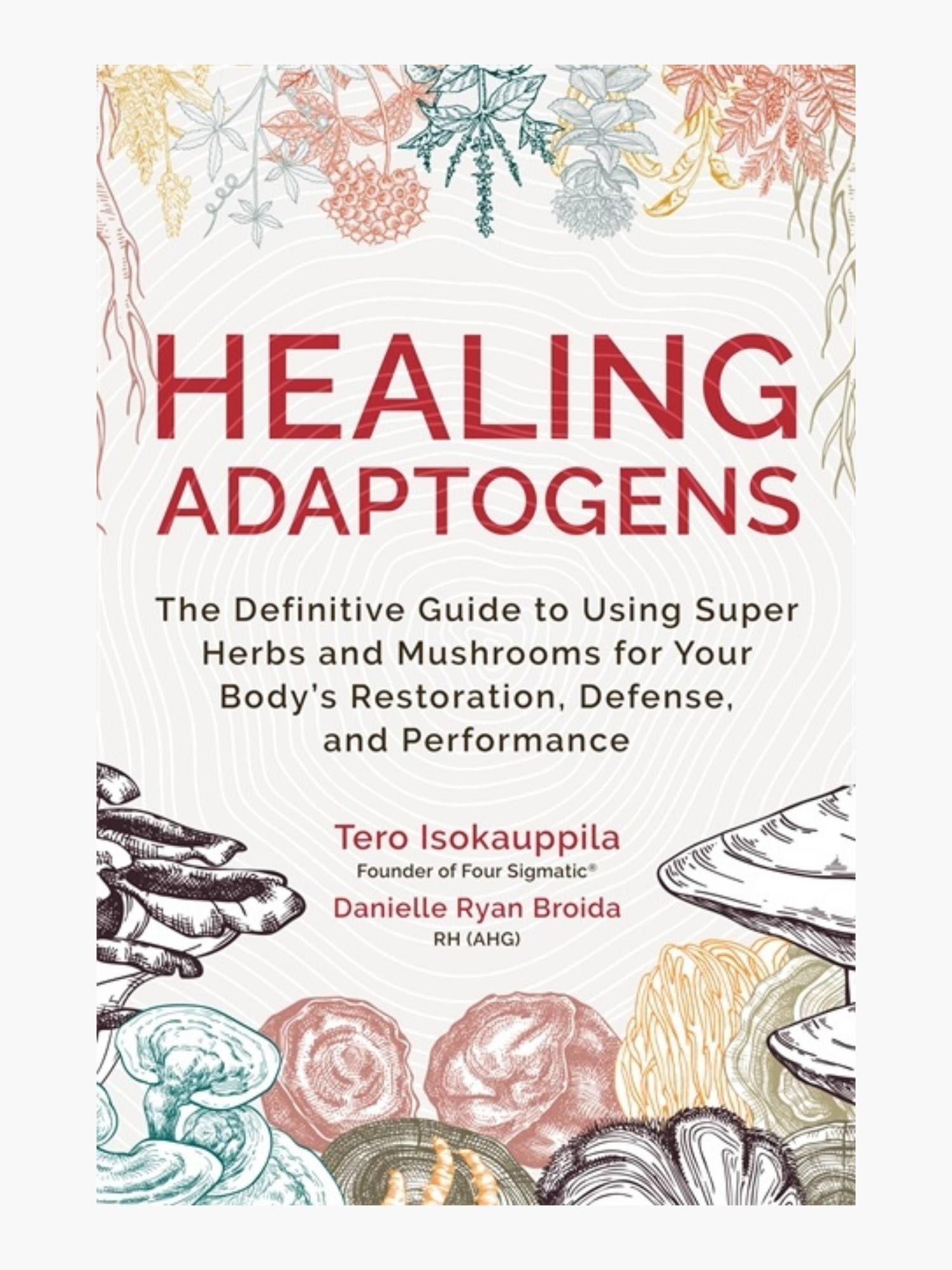 Healing Adaptogens