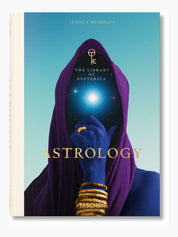Astrology: The Library of Esoterica - Taschen
