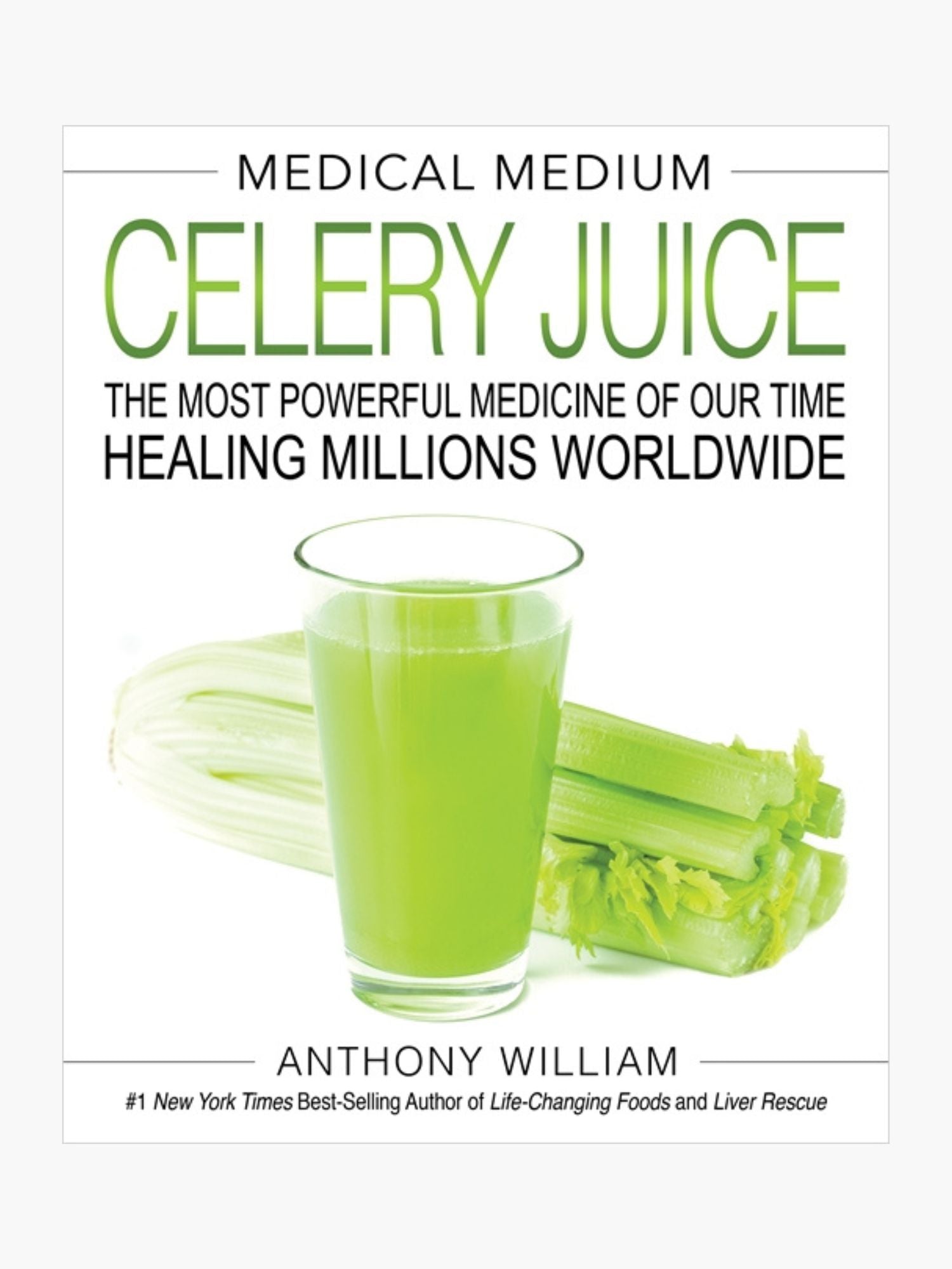 Celery Juice - Anthony William