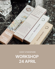 Scent Atmosphere Workshop 24 APRIL 2025